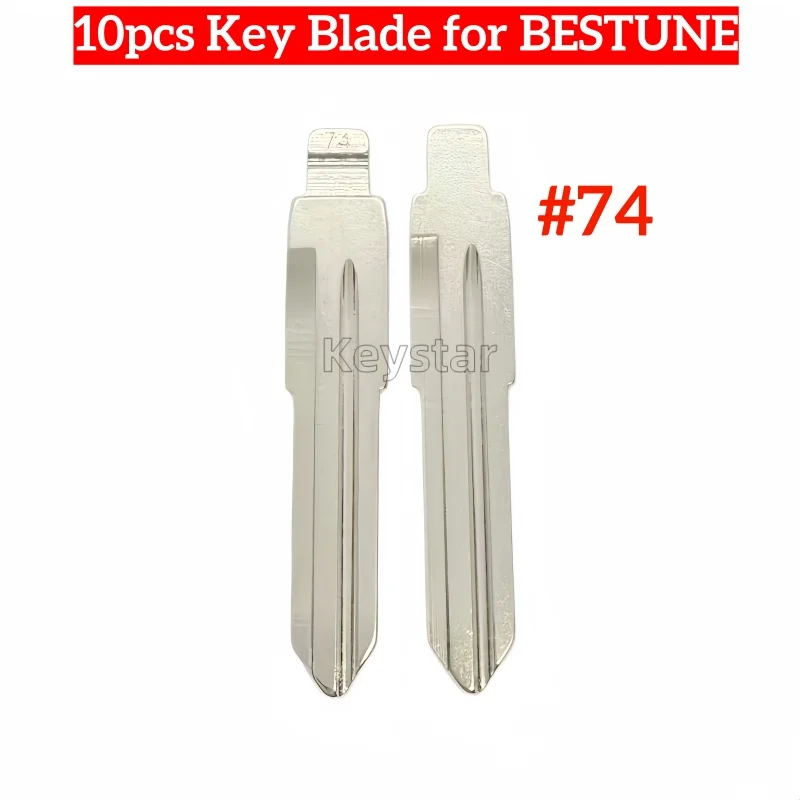10pcs Chinese Car Flip Key Blade 74# KD Remote Blade VVDI Blank Key Head for KD KEYDIY VVDI XHORSE Remote for FAW Besturn B50