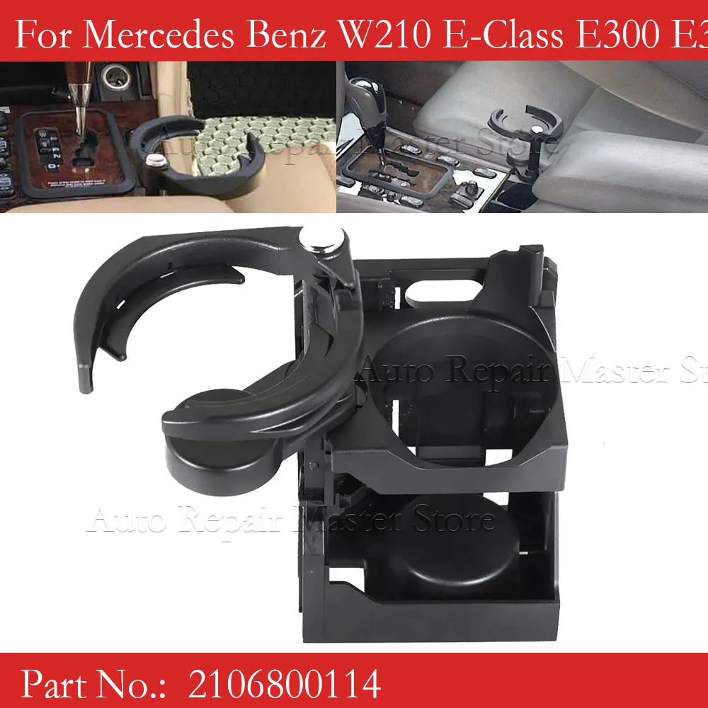 2106800114 For Mercedes Benz W210 E-Class E300 E320 E420 E430 E55 AMG Car styling Centre Console Drink Cup Holder Replacement