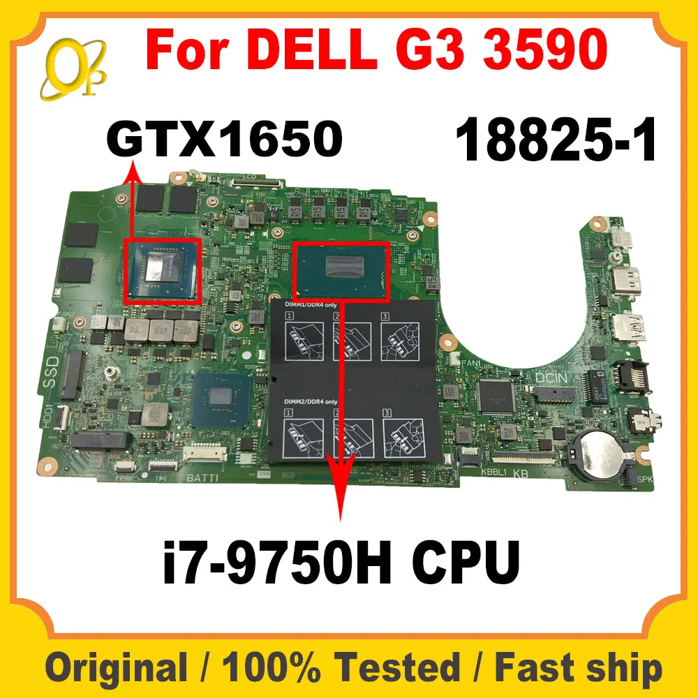 18825-1 Motherboard for DELL Inspiron G3 3590 Laptop Motherboard with i7-9750H CPU GTX1650 GPU DDR4 Fully Tested