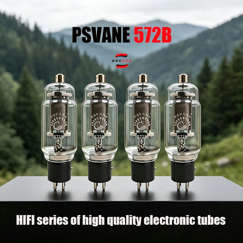 PSVANE 2027 New Upgrade Starter 572B Electronic Tube Noble Voice HIFI Series Generation Dawn 572B
