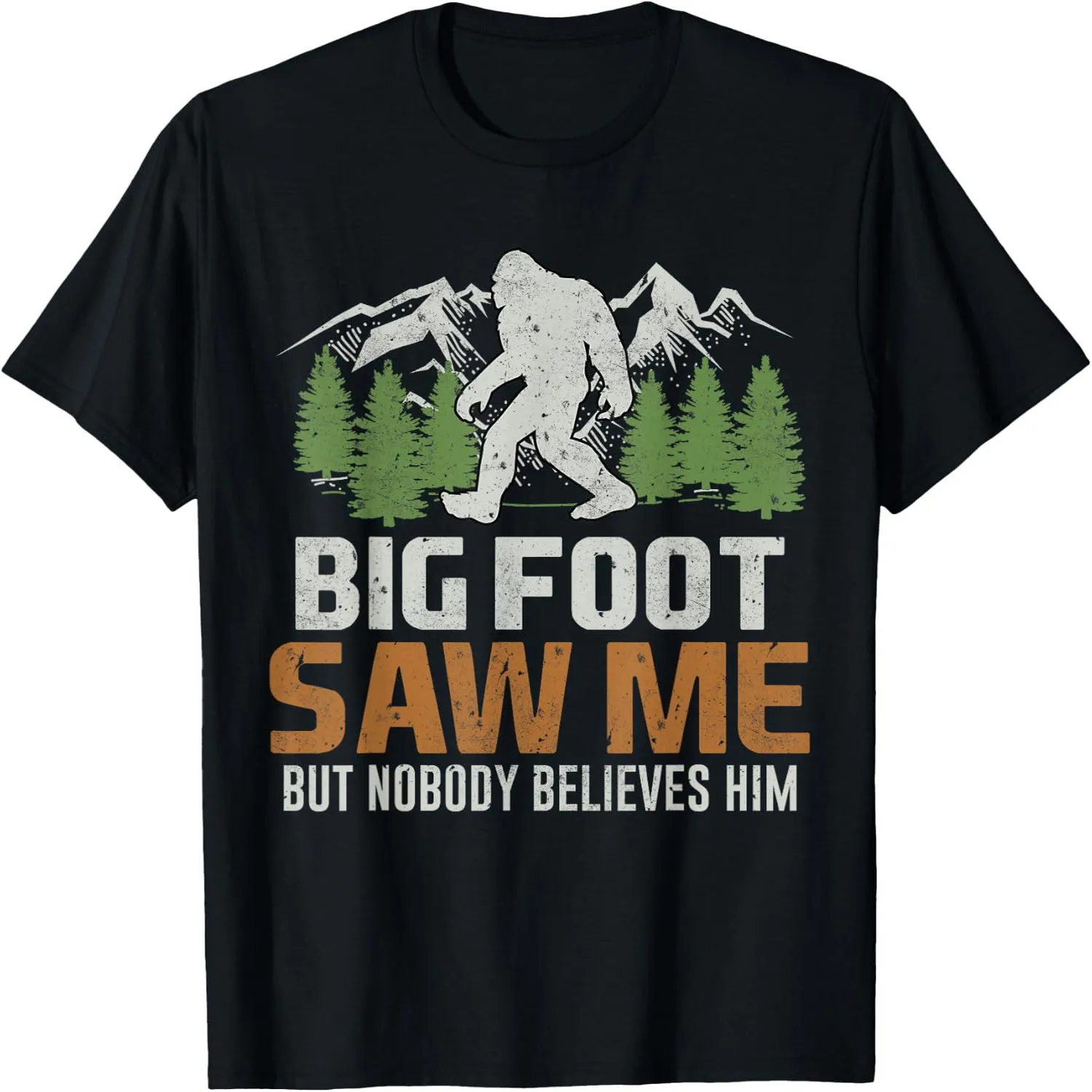 But Nobody Believes Him T-Shirt Unisex t-shirt, 100% cotton tee,