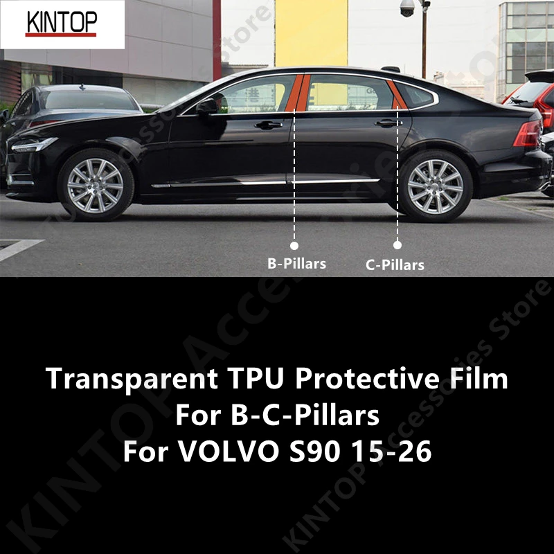 

For VOLVO S90 15-26 B-C-Pillars Transparent TPU Protective Film Anti-scratch Repair Film Accessories Refit