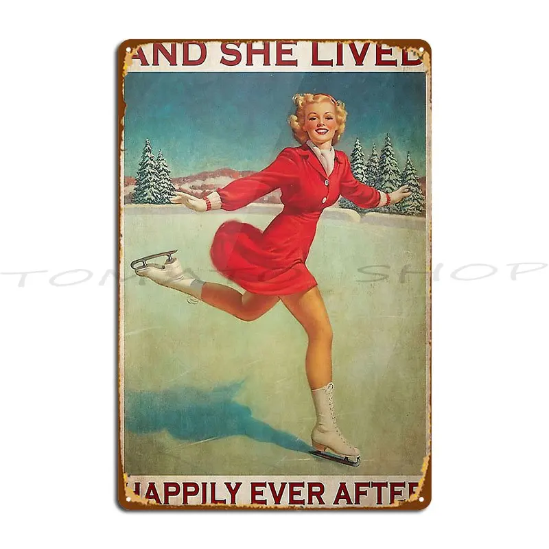 Skating And She Lived Happily Ever After Metal Signs Wall Cave Designing Vintage Printing Tin Sign Poster