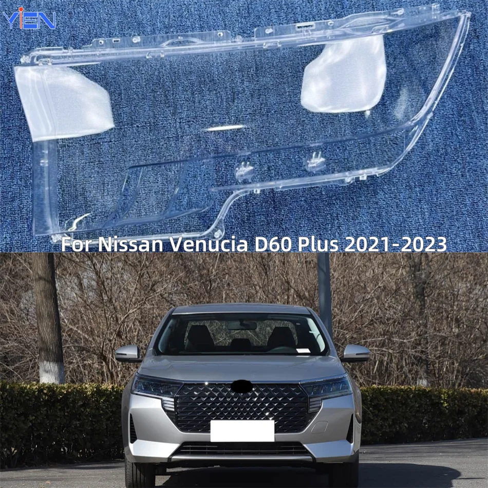 

For Nissan Venucia D60 Plus 2021 2022 2023 Accessories Vehicles Polycarbonate High Gloss Fully Transparent Headlights Cover