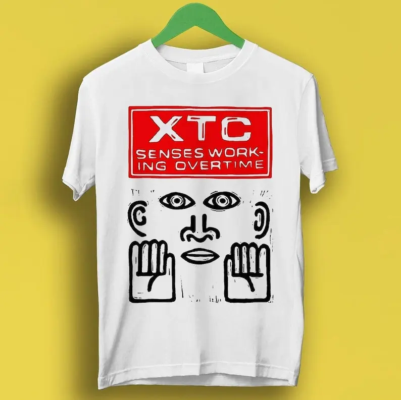 XTC Senses Working Overtime New Wave Rock Meme Gift Funny Tee Style Unisex Gamer Cult Music T Shirt P1573