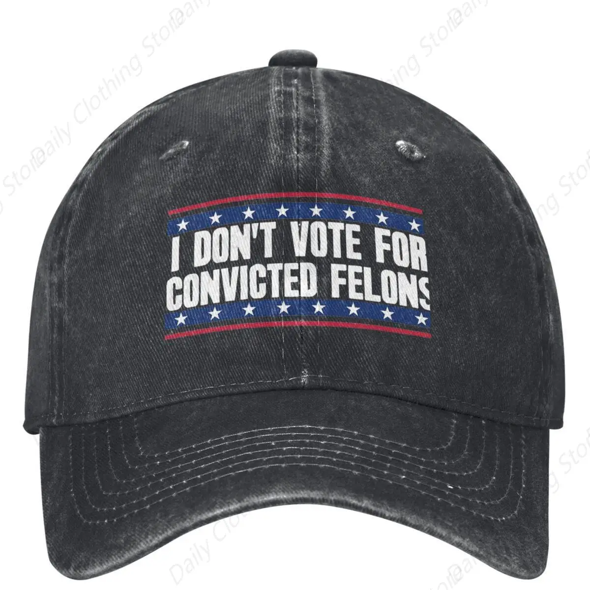 I Don'T Vote For Convicted Felons Baseball Cap Men Women Adult Dad Trucker Hat Adjustable Daily Leisure Outdoor Caps