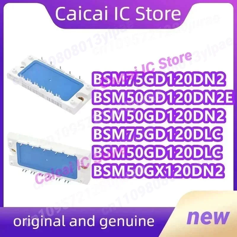 BSM75GD120DLC BSM50GD120DN2E BSM75GD120DN2 BSM50GD120DN2 BSM50GD120DLC BSM50GX120DN2  New original
