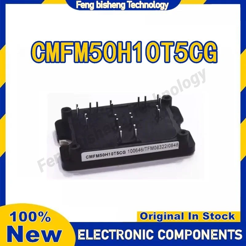 

1PCS CMFM50H10T5CG NEW AND ORIGINAL MODULE