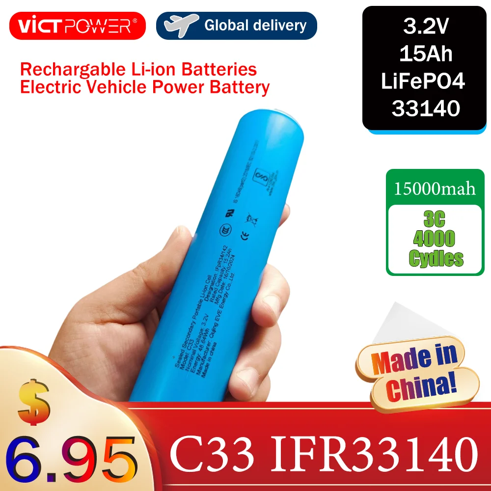 

33140 3.2V 15Ah C33 Battery Lifepo4 Phosphate Cell for 12V/24V/48V/72V Motorcycle Car Motor Batteries or Solar Energy System