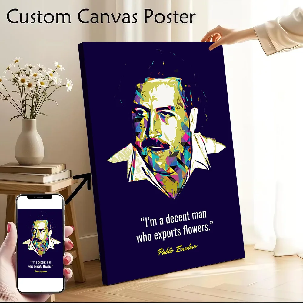 Pablo Escobar Quotes Poster Canvas Wall Art Custom Photo Print Modern Painting for Fans Specialty and Themed Home Decor Items