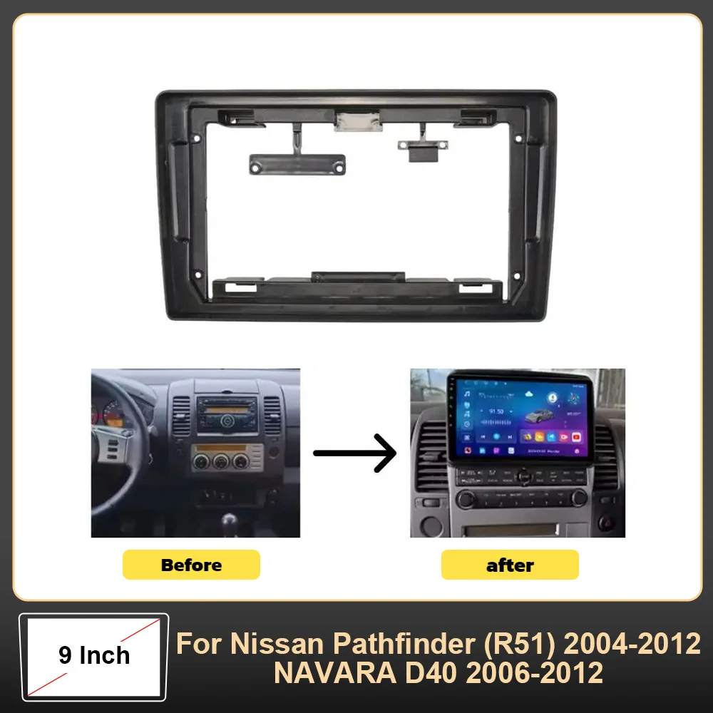 Para Nissan Pathfinder (R51) 2004-2012 NAVARA D40 2006-2012 Kit de tablero de marco de Radio de coche de 9 pulgadas instalar adaptador de bisel de consola Facia