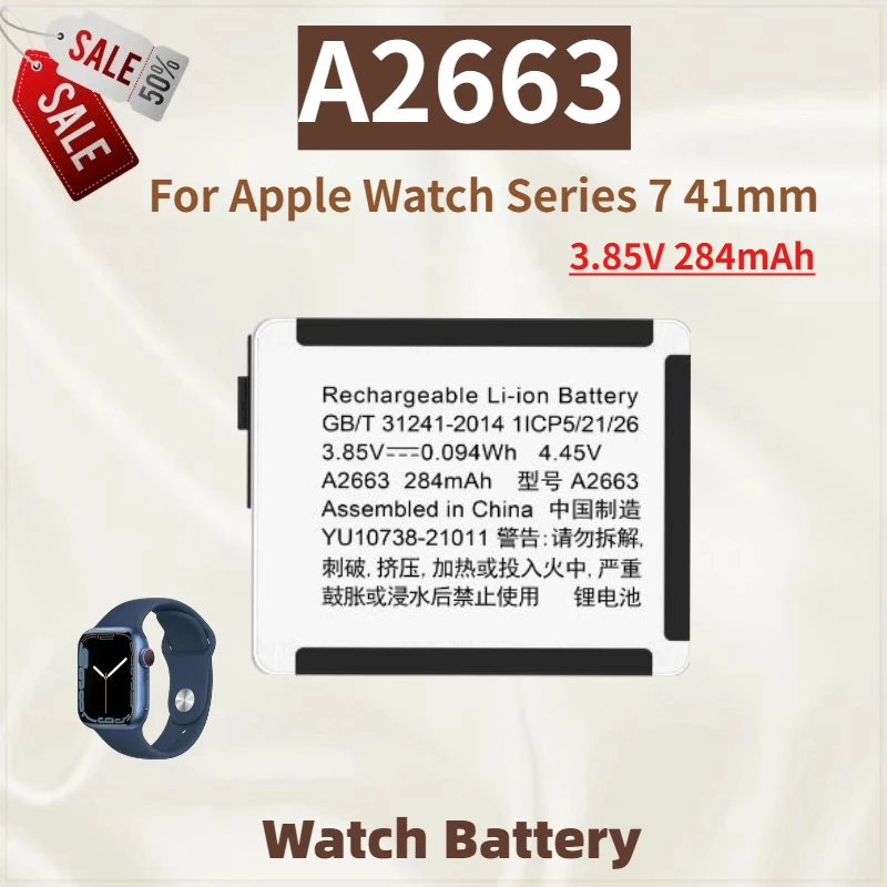 

High Quality A2663 Watch Battery 3.85V 284mAh For Apple Watch Series 7 41mm Brand New Replacement Battery