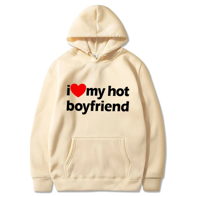 I Love My Boyfriend Letter Printed Men Hoodies Women Pullover Fashion Long Sleeve Y2k Sweatshirt Streetwear Fall Winter Clothes