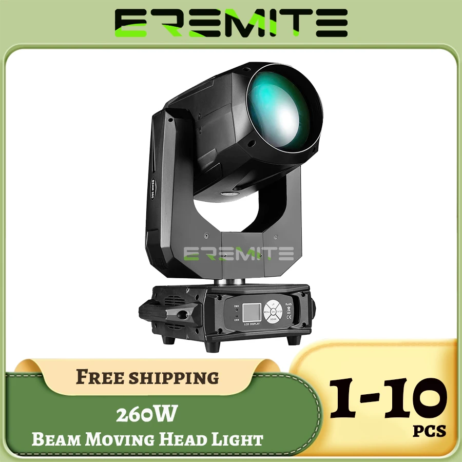 0 Tax 1-10Pcs Lyre Beam 10R 260W Moving Head Light Beam Sharpy Beam 260W Move Head Gobo Stage Wash Beam Super Bright Dj Light