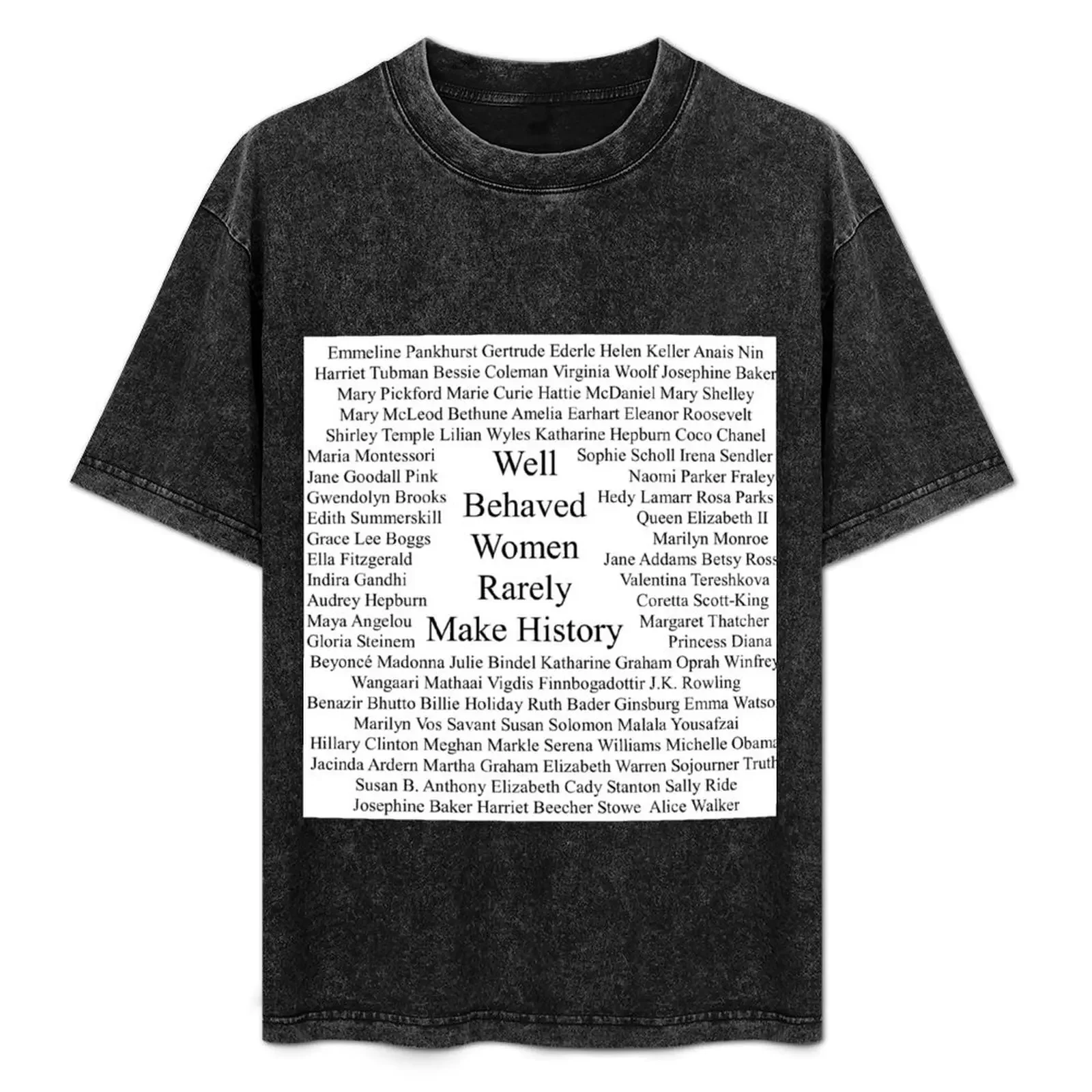 

Well Behaved Women T-Shirt Basic Short Sleeve T-Shirt for Men