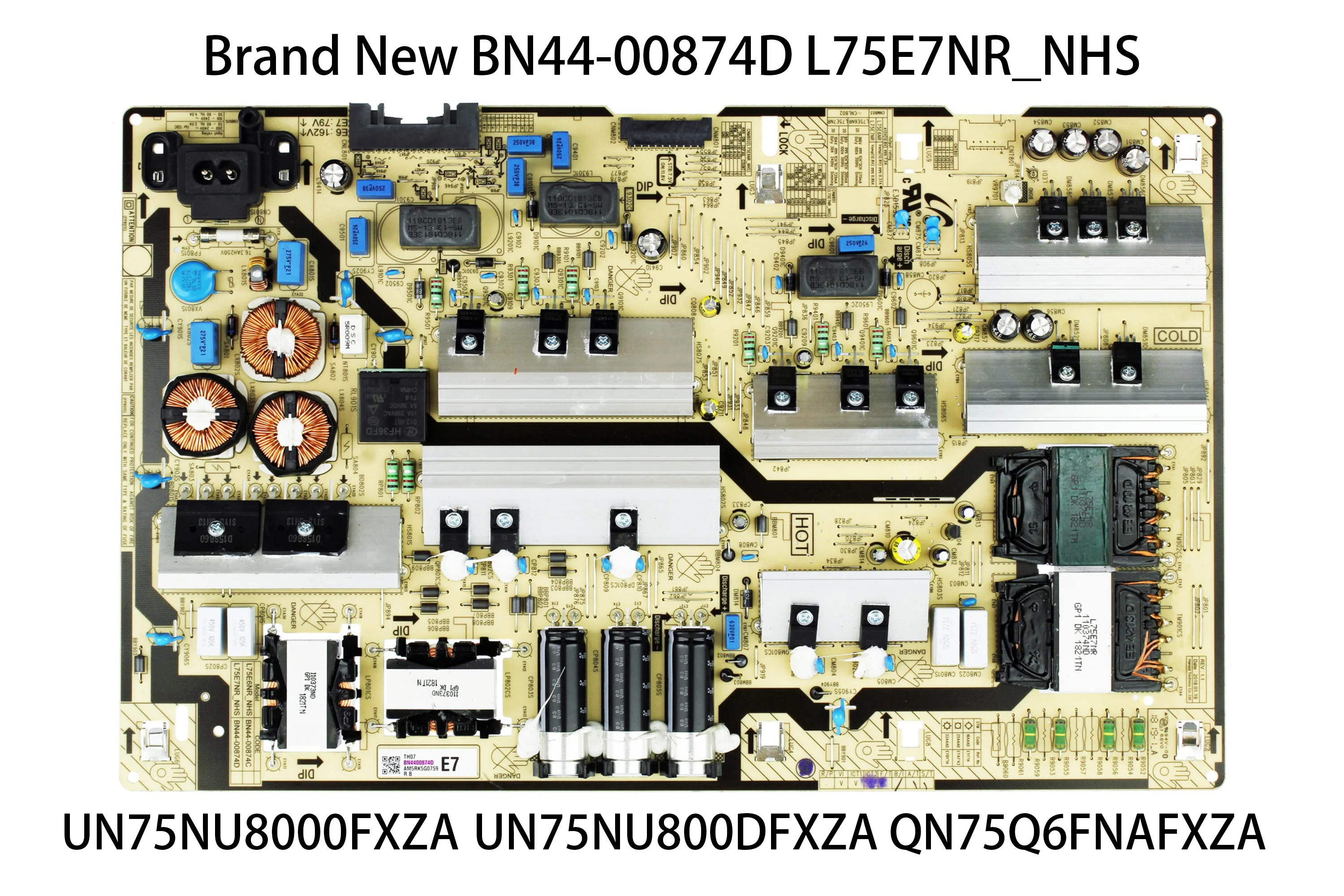 

BN44-00874D L75E7NR_NHS Power Board is for UA75NU8000K UA75NU8000R UA75NU8000S UA75NU8000W QN75Q65FNF QN75Q6FNAF 75 Inch TV Part