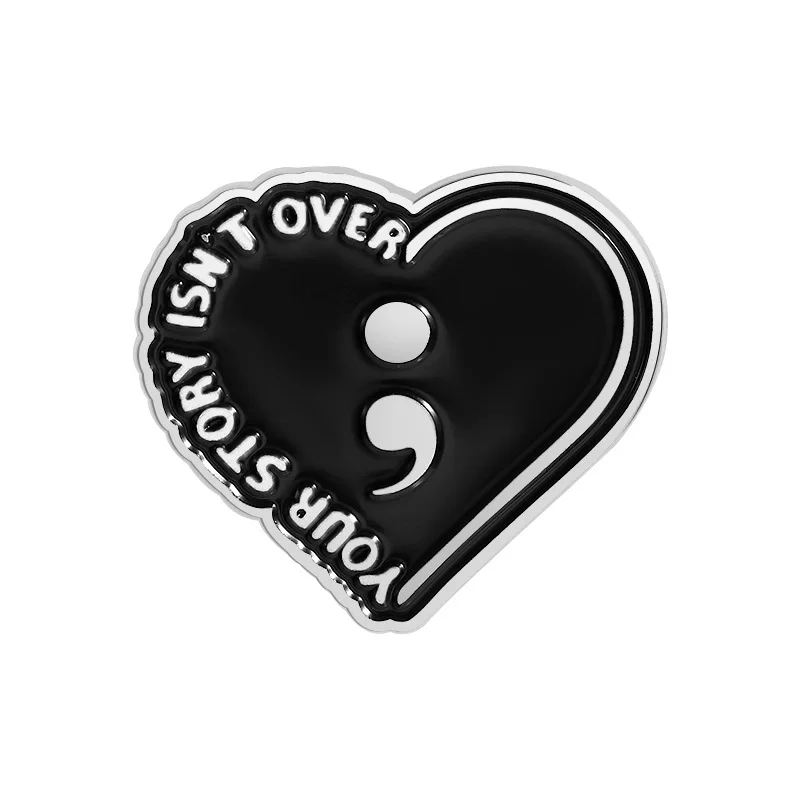 Semicolon Heart Enamel Pin Your Story Isn't Over Quote Brooch Mental Health Suicide Prevention Lapel Badge Jewelry Gift view 3