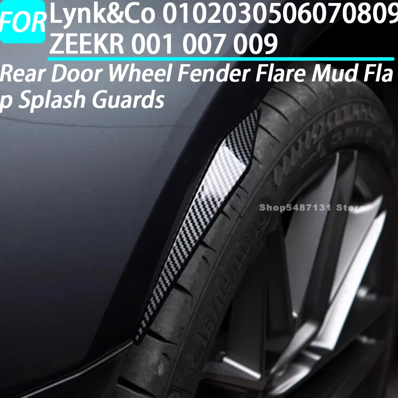 Rear Door Wheel Fender Flare Mud Flap Splash Guards for Lynk&Co 01 02 03 05 06 07 08 09 ZEEKR 001 007 009 Interior Accessories