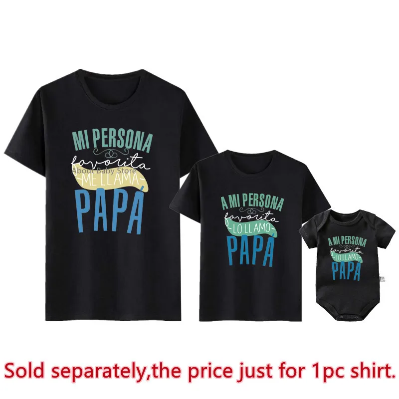 Funny My Favorite Person Is Called My Dad Family Matching Outfits Look Daddy Tshirts Baby Rompers Father\'s Day Shirts Clothes