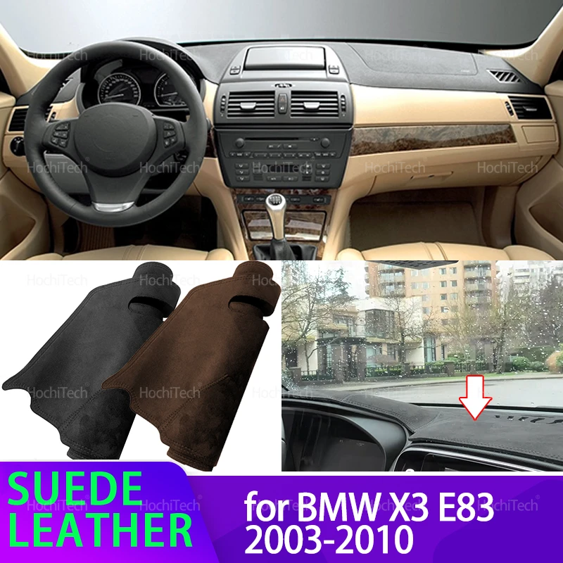 

Для BMW X3 E83 2.0i 3.0d 2003 ~ 2010, анти-УФ-замшевый кожаный коврик для приборной панели, черный/коричневый чехол для приборной панели, солнцезащитный козырек, нескользящая накладка