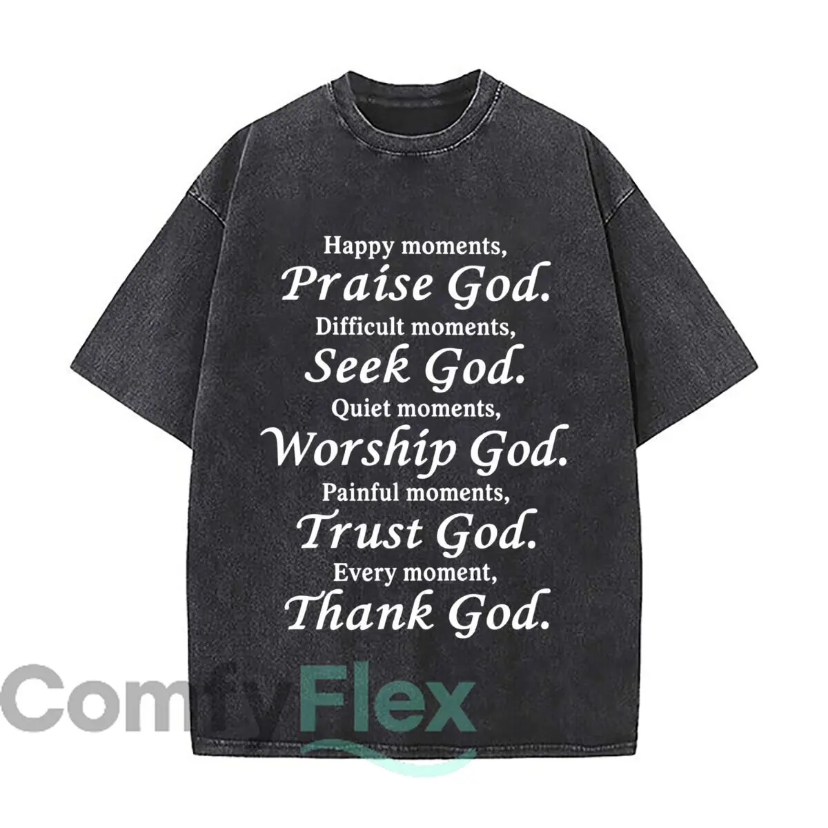 Praise God Seek God Worship God Trust God Thank God Christian Faith Distressed Vintage Oversized Streetwear Tops