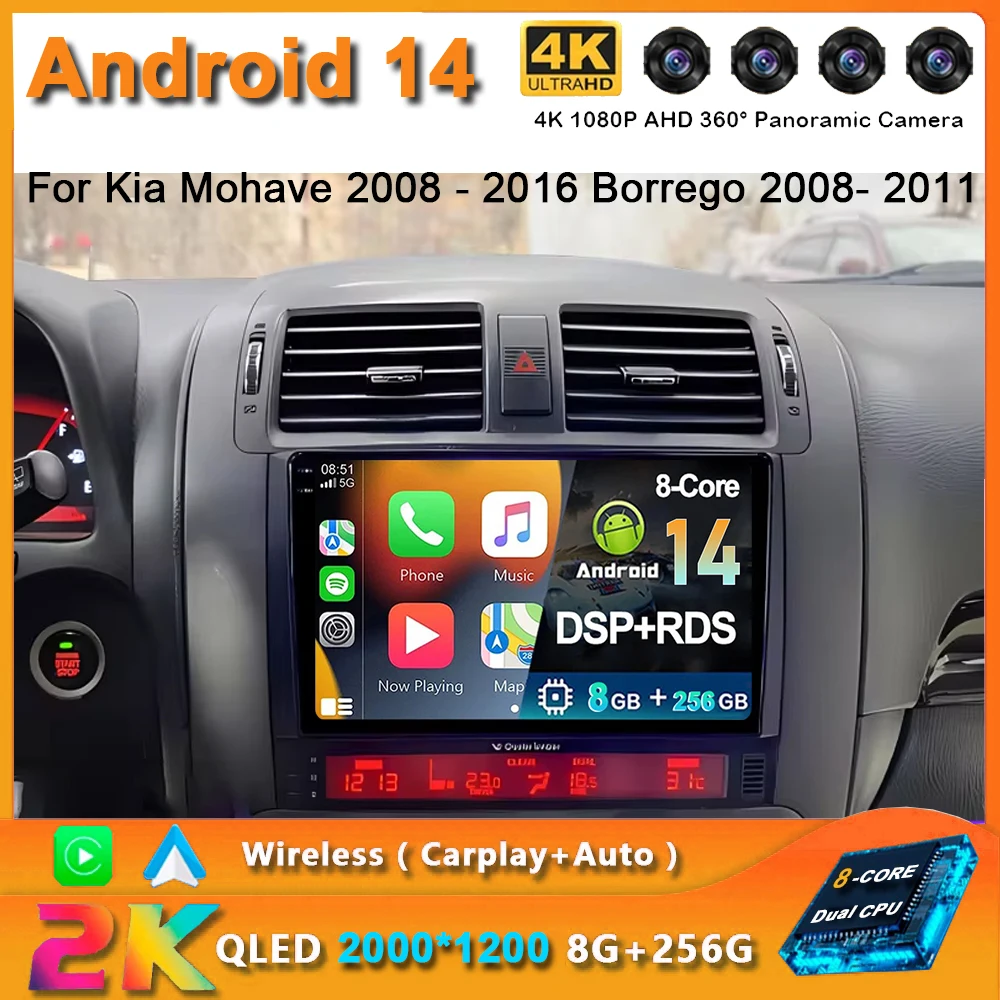 

For Kia Mohave 2008 - 2016 Borrego 2008- 2011 2K QLED Android 14 Car Radio Multimedia Video Player AI Voice CarPlay GPS 4G