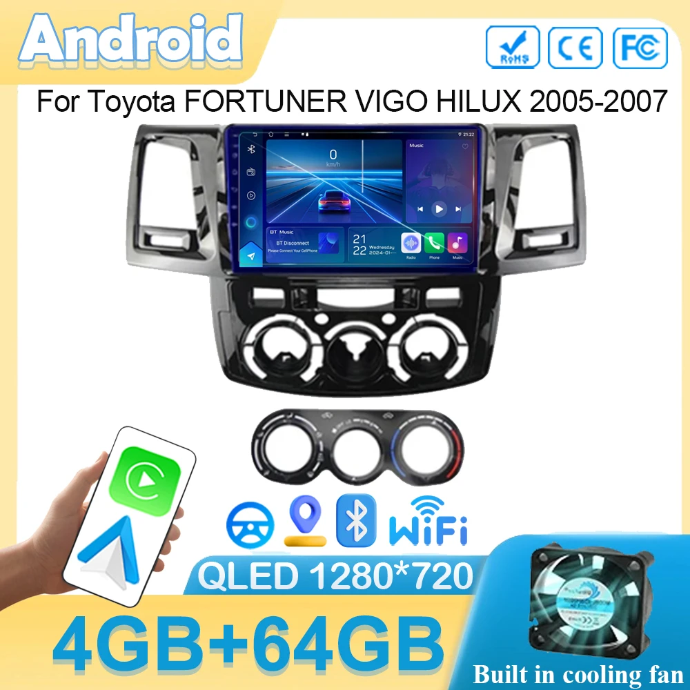 

Android 14 Car Radio For Toyota FORTUNER VIGO HILUX 2005-2007 Navigation Head Unit Stereo Multimedia Wireless Carplay Auto Video