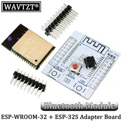 WAVTZT ESP32 ESP-WROOM-32 IoT Wifi Wireless Bluetooth Module + ESP32S ESP-32S Adapter Board