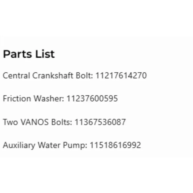 For BMW N13 Crankshaft Bolt 11217614270, Friction Washer 11237600595, Two Bolts 11367536087 Auxiliary Water Pump 11518616992