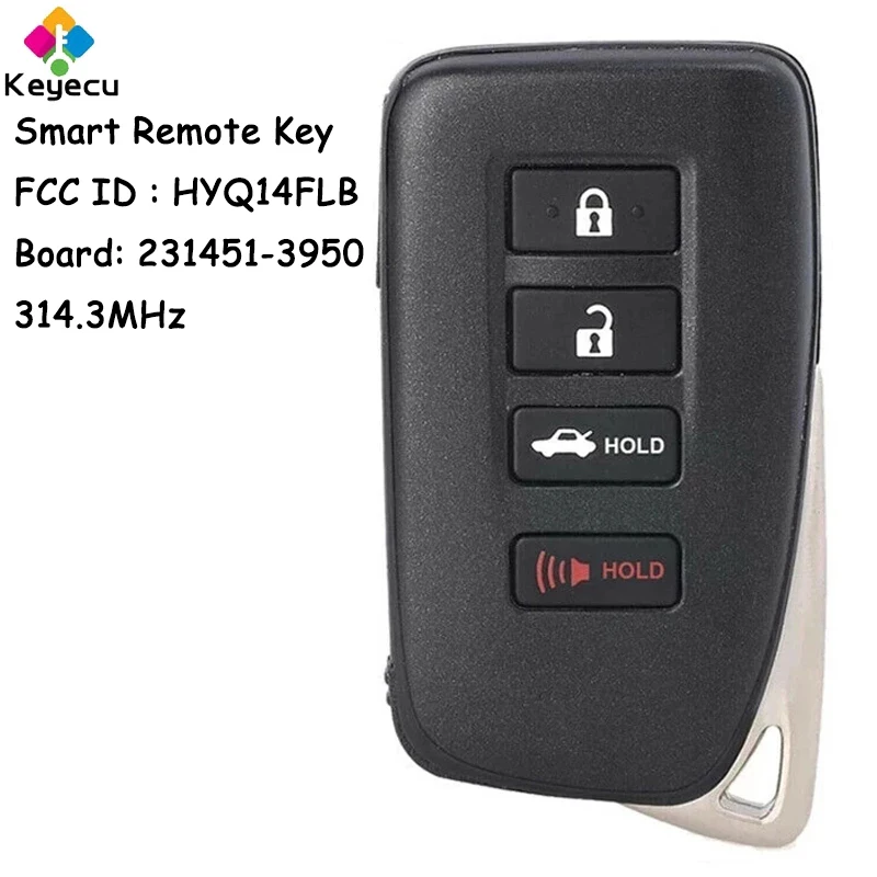 KEYECU Smart Remote Control Car Key With 4 Buttons 314.3MHz for Lexus IS300 IS350 RC300 RC350 RC F Fob FCC# HYQ14FLB 231451-3950