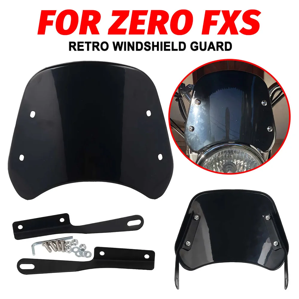 

Retro Windscreen Windshield Wind For Zero FXS Motorcycle Accessories Screen Deflector Cover Guard Motorbike Parts