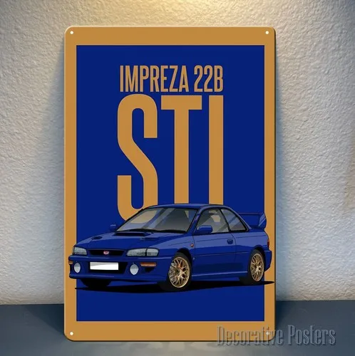 Pôster de metal do carro Impreza Sti 22b - Placa de metal colecionável Tamanho: 20x30cm - alumínio