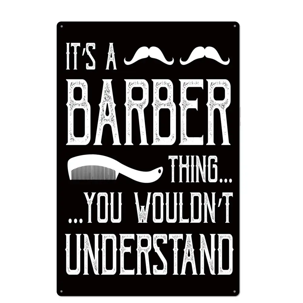 It's a Barber Thing...You Wouldn't Understand Metal Tin Sign for Bar Cafe Garage Wall Decor Retro Vintage 7.87 X 11.8 in