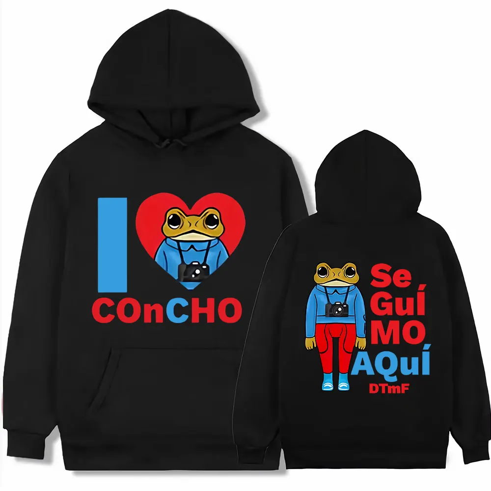 I Love Concho Frog Se Guí Mo AQuí DTMF Hoody Debí Tirar Más Fotos Bad Bunny Sweatshirt Men Women Punk Fleece Oversized Hoodie