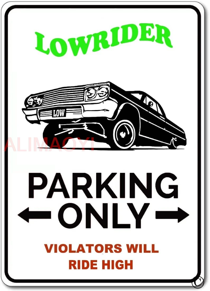 Lowrider Sign Low Rider Rims Car Parking Truck Gift Metal Sign Home House Door Wall Decoration Tin Sign 12'' X 8'