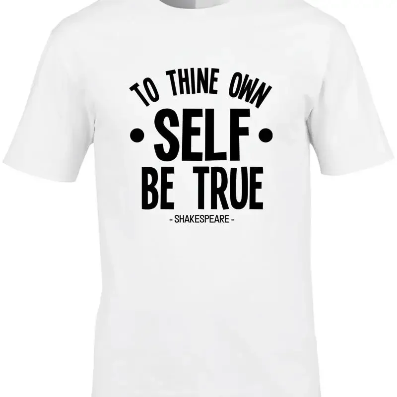 True To Yourself Shakespeare Quote Men'S T Shirt Funny Sarcasm Playwright