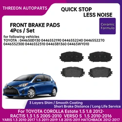 THREEON Front Ceramic Brake Pad for TOYOTA COROLLA Estate RACTIS VERSO S YARIS 1.3 2010-2017 1.5 2011-2019 GDB3460 0446552310