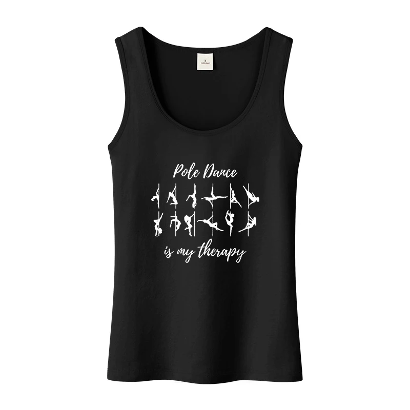 Pole Dance Is My Therapy Design Sexy Tank Top Pole Dancer Sports Workout Sleeveless T-Shirt Summer Pole Fitness Camisole