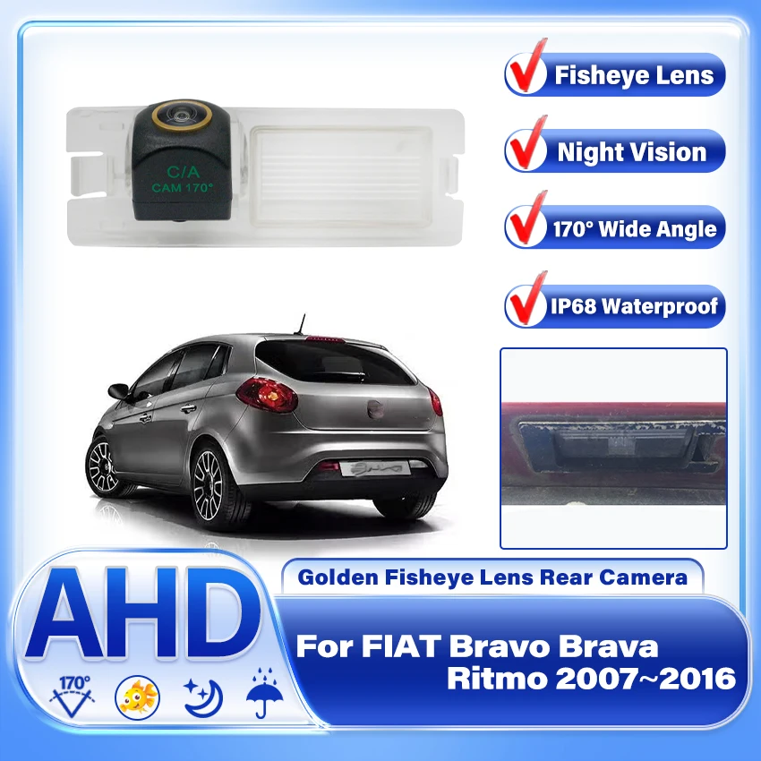 

AHD 1080P 170° FishEye Vehicle Rear View Camera For FIAT Bravo Brava Ritmo 2007~2016 HD Night Vision Car Parking Reverse Camera
