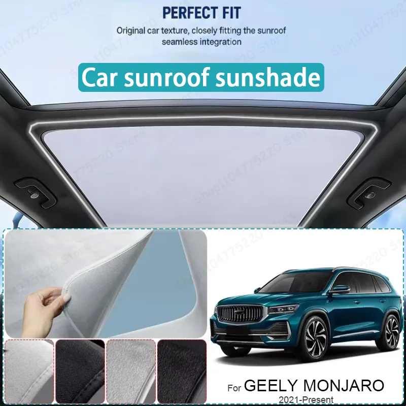 

For GEELY MONJARO 2021-Present Car Sunroof Sunshade Heat Insulation UV Protection Electrostatic Suede Skylight Cover