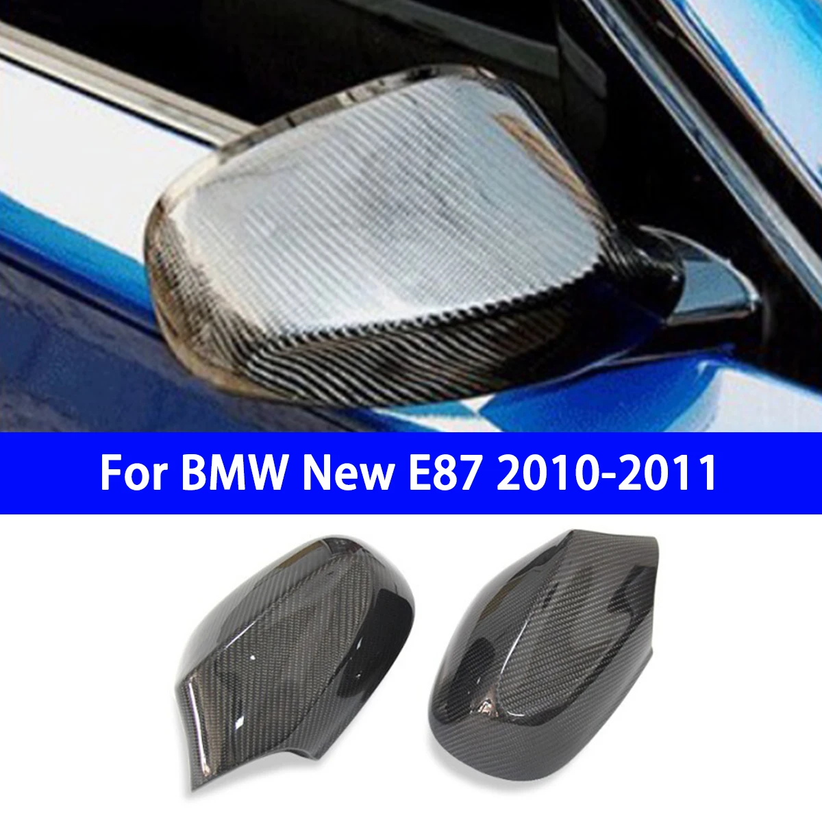 

Suitable for BMW 1 Series E87 Later Replacement Mirror Housing Carbon Fiber Car Rearview Mirror Housing Cover