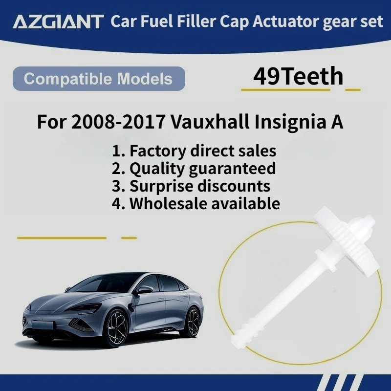 

For 2008-2017 Vauxhall Insignia A Car Fuel Filler Cap Actuator gear set New replacement parts Auto Accessories OEM Perfect fit