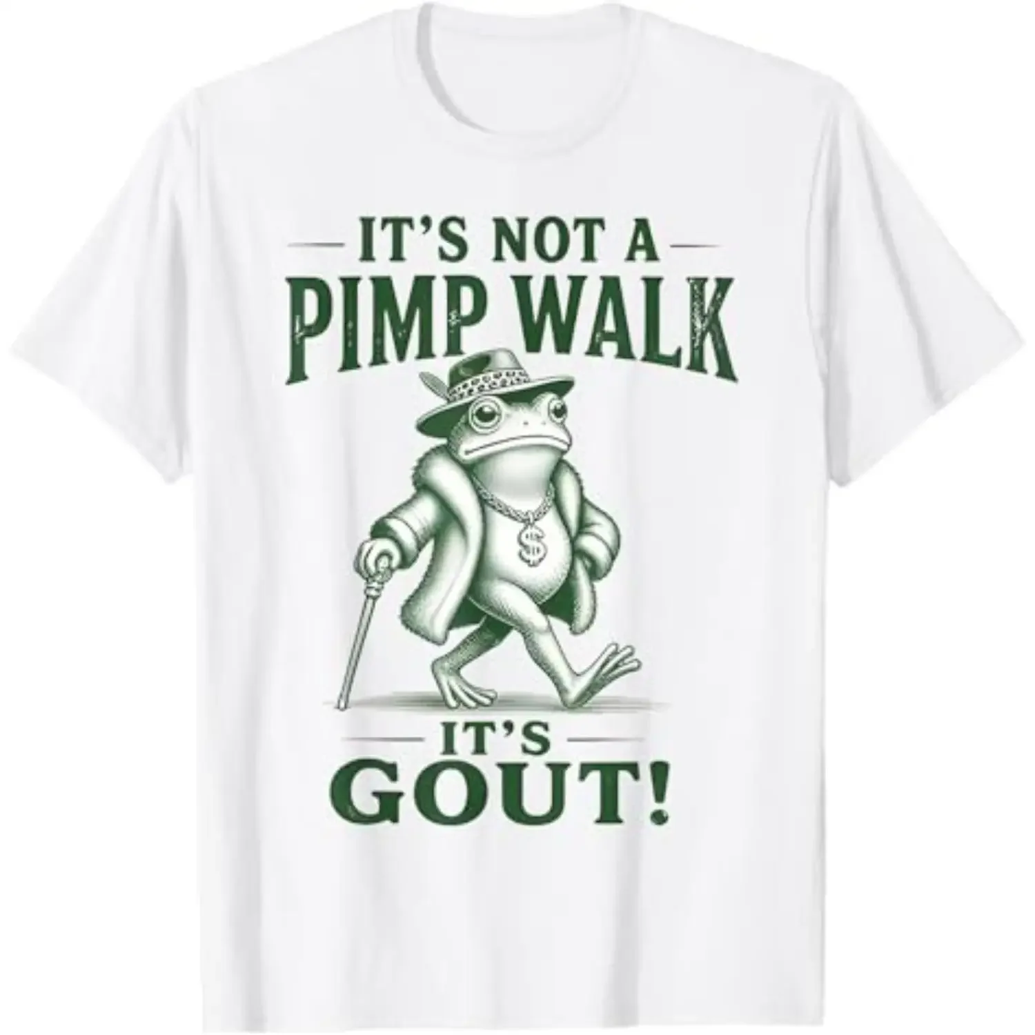 It’s Not A Pimp Walk It’s Gout Frog Funny Gout T-Shirt