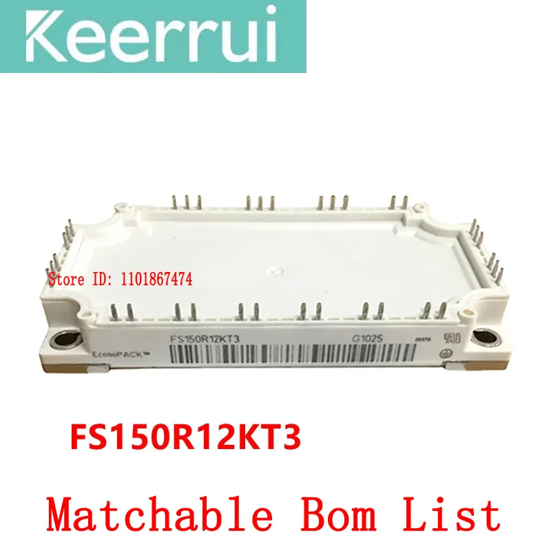 IGBT Module FS150R12KT4 FS150R12KT3 FS150R12KE3 FS100R12KT3 FS100R12KT4G FS100R12KE3 FS75R12KE3G Free Spot Delivery