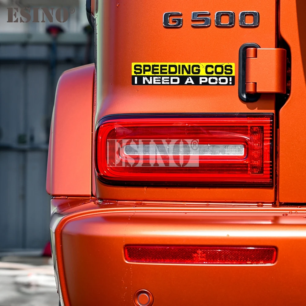 

New Warning Speeding Cos I Need A Poo PVC Adhesive Decal Waterproof Car Body Pattern Vinyl