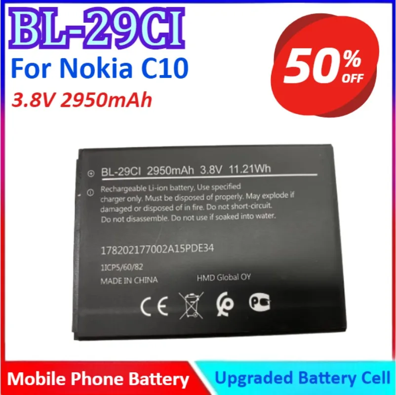 

Новый аккумулятор BL-29CI 3,8 В 2950 мАч для Nokia C10 BL-29CI, аккумулятор для мобильного телефона высокого качества