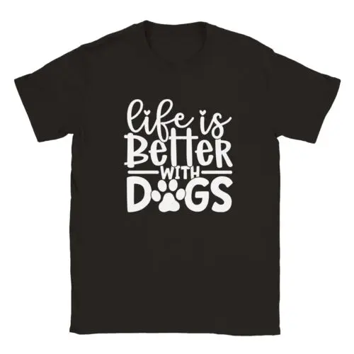 

Life is Better with Dogs T-shirt