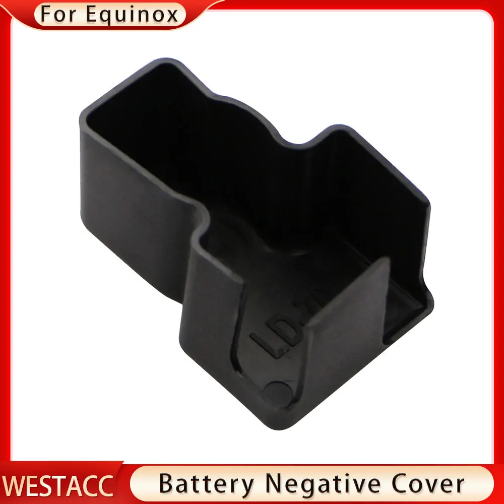 Car Engine Battery Negative Power Cover for Chevrolet Equinox 2017 2018 2019 Modified Battery Protection Cap Cover Accessoies