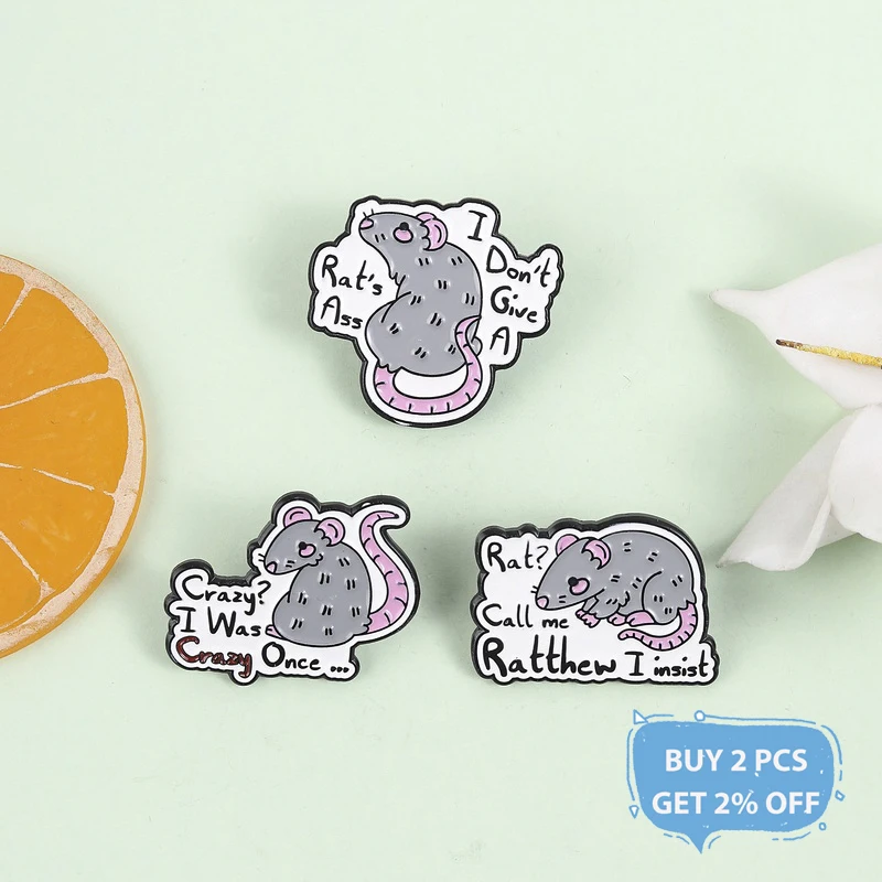 Funny Cartoon Rat Mouse Enamel Pins Call Me Ratthew I Insist I Don't Give A Rat's Ass Brooches Lapel Badge Jewelry Gifts