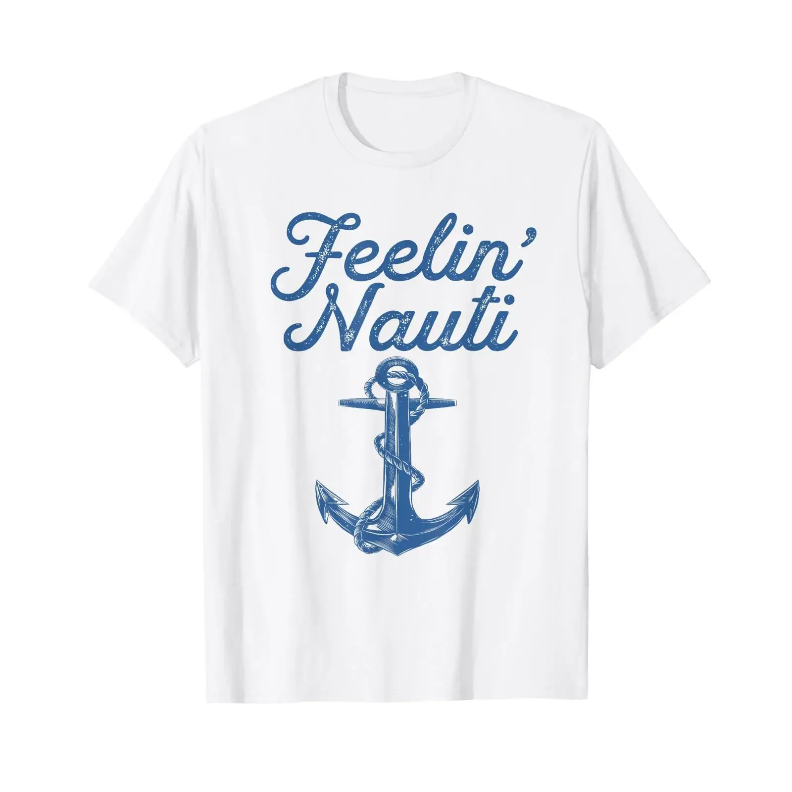 Feelin Nauti Sailing Boating Nautical Lake Funny Sailor T Shirt vintage Washed Stylish graphic Unisex Top For Everyday Wear